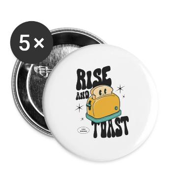 Rise and Toast - Buttons groß 56 mm (5er Pack) - Weiß - Vorne