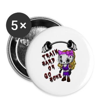 Train hard…. - Buttons groß 56 mm (5er Pack) - Weiß - Vorne