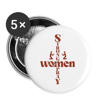 Les femmes fortes prient - Lot de 5 grands badges (56 mm) - blanc - Devant