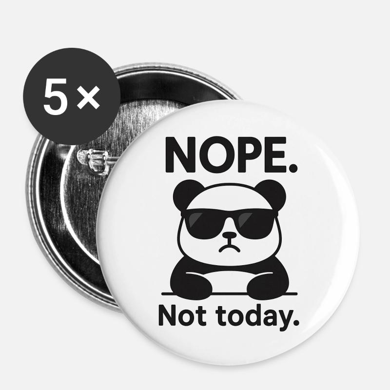 NOPE. Not today. – Panda Design mit Sonnenbrille - Buttons groß 56 mm (5er Pack) - Weiß