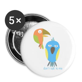 Don’t Talk to Me Birds - Buttons groß 56 mm (5er Pack) - Weiß - Vorne