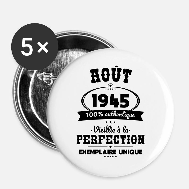 Anniversaire 80 ans - Août 1945 Perfection - Lot de 5 grands badges (56 mm) - blanc