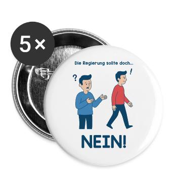 Nein zur Regierung Cartoon - Buttons groß 56 mm (5er Pack) - Weiß - Vorne