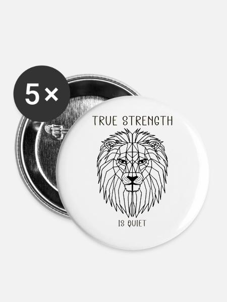 true strength is quiet - Buttons groß 56 mm (5er Pack) - Weiß