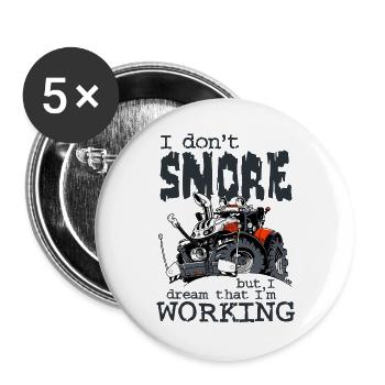 1477_I_dont_Snore-TRAKTOR - Buttons groß 56 mm (5er Pack) - Weiß - Vorne