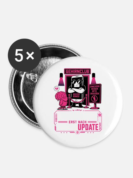 Zutritt erst nach Gehirnupdate - Buttons groß 56 mm (5er Pack) - Weiß