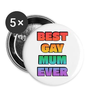 Beste schwule Mutter aller Zeiten: Rainbow Pride - Buttons groß 56 mm (5er Pack) - Weiß - Vorne