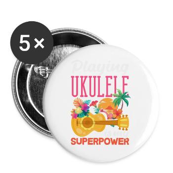 Playing Ukulele Is My Superpower Hawaii Musiker - Buttons groß 56 mm (5er Pack) - Weiß - Vorne