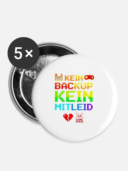 Programmierer Admin Kein Backup Kein Mitleid - Buttons groß 56 mm (5er Pack) - Weiß