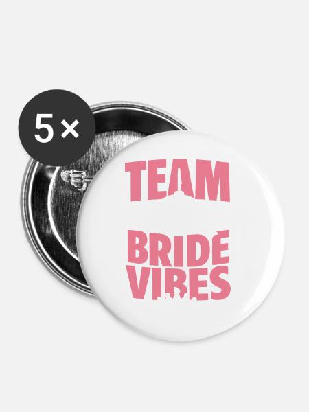 Team Bride Vibes mit Discokugel - Buttons groß 56 mm (5er Pack) - Weiß