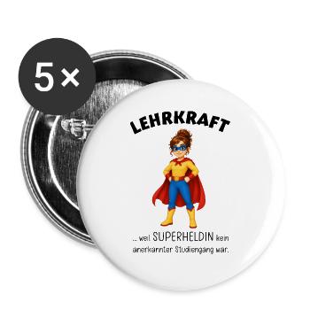 Lehrerin Superheldin Geschenkideen für Lehrkräfte - Buttons groß 56 mm (5er Pack) - Weiß - Vorne