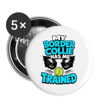 Border Collie m’a dressé, un cadeau drôle de propriétaire de chien - Lot de 5 grands badges (56 mm) - blanc - Devant