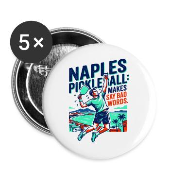 Naples Pickleball Makes Say Dirt Words - Lot de 5 grands badges (56 mm) - blanc - Devant