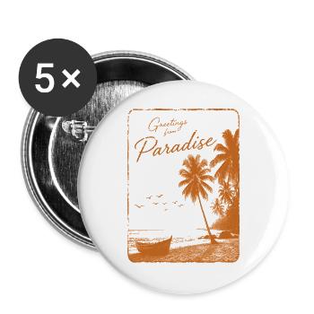 Grüße aus dem Paradies - Buttons groß 56 mm (5er Pack) - Weiß - Vorne