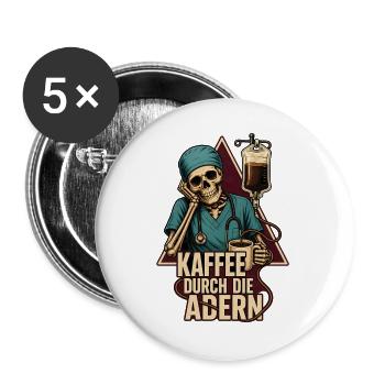 Kaffee Durch Die Adern – Pflegekraft Skelett - Buttons groß 56 mm (5er Pack) - Weiß - Vorne