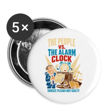 People against the alarm clock - Buttons large 2.2''/56 mm (5-pack) - white - Front