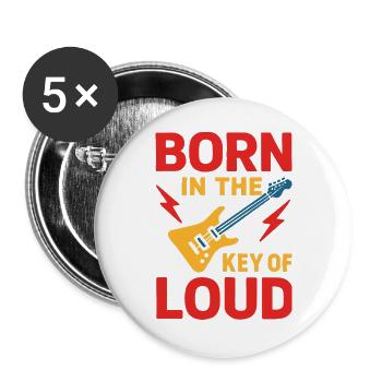 Geboren im Key of Loud - Buttons groß 56 mm (5er Pack) - Weiß - Vorne