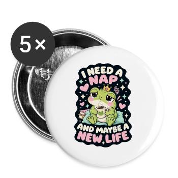 Nickerchen und vielleicht ein neues Leben Frosch - Buttons groß 56 mm (5er Pack) - Weiß - Vorne