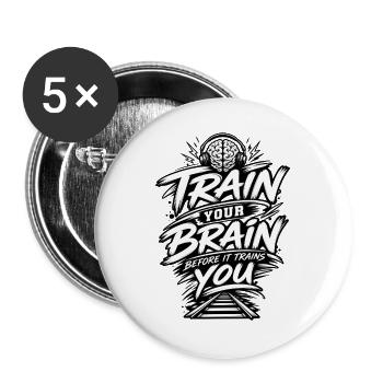 Trainiere dein Gehirn - Buttons groß 56 mm (5er Pack) - Weiß - Vorne