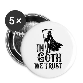 Gothic Grim Reaper Trust Motto - Buttons groß 56 mm (5er Pack) - Weiß - Vorne