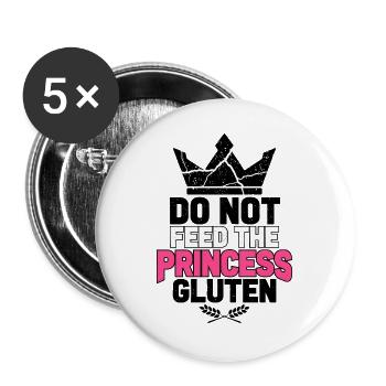 Füttere die Prinzessin nicht - Buttons groß 56 mm (5er Pack) - Weiß - Vorne