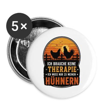 Therapie? Nur meine Hühner - Buttons groß 56 mm (5er Pack) - Weiß - Vorne