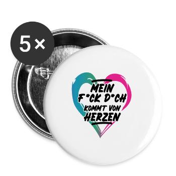 Mein Fick Dich kommt von Herzen böser Spruch - Buttons groß 56 mm (5er Pack) - Weiß - Vorne
