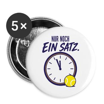 Tennis Spruch Nur noch ein Satz Tennisspieler - Buttons groß 56 mm (5er Pack) - Weiß - Vorne