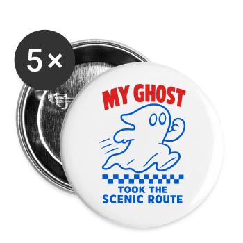 My Ghost Took the Scenic Route – Geist - Buttons groß 56 mm (5er Pack) - Weiß - Vorne