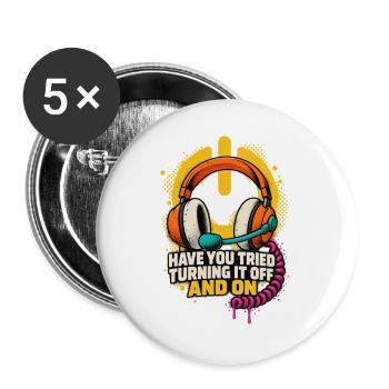 Headset Humor: Ein-Aus Spruch - Buttons groß 56 mm (5er Pack) - Weiß - Vorne