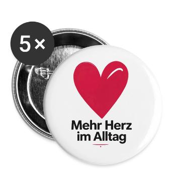 Mehr Herz im Alltag - Buttons groß 56 mm (5er Pack) - Weiß - Vorne