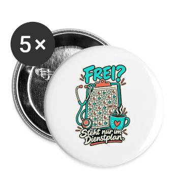 Frei Steht nur im Dienstplan - Buttons groß 56 mm (5er Pack) - Weiß - Vorne