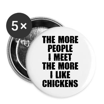 Huhn Spruch Sarkasmus - Buttons groß 56 mm (5er Pack) - Weiß - Vorne