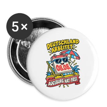 Augsburg hat frei Stadtfeiertag - Buttons groß 56 mm (5er Pack) - Weiß - Vorne