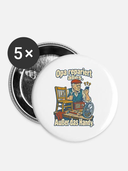 Opa repariert alles außer Handy - Buttons groß 56 mm (5er Pack) - Weiß