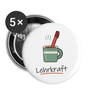 Kaffee mit Rotstift für Lehrer und Lehrerinnen - Buttons groß 56 mm (5er Pack) - Weiß - Vorne