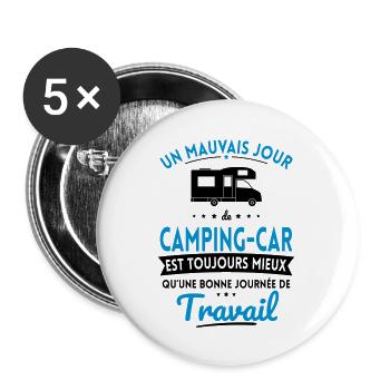 Mauvais jour camping-car mieux que journée travail - Lot de 5 grands badges (56 mm) - blanc - Devant