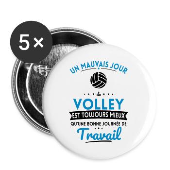 Mauvais jour de volley mieux que journée travail - Lot de 5 grands badges (56 mm) - blanc - Devant