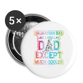 Drôle de papa dalmatien - Lot de 5 grands badges (56 mm) - blanc - Devant