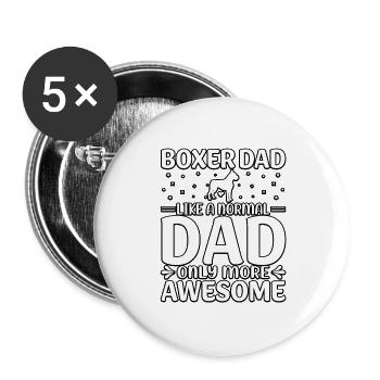 Boxer dad like a normal dad only more awesome - Buttons groß 56 mm (5er Pack) - Weiß - Vorne