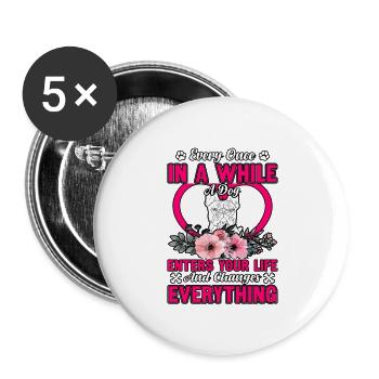 De temps en temps, un chien entre dans votre vie - Lot de 5 grands badges (56 mm) - blanc - Devant