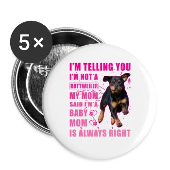 Rottweiler Spruch - Buttons groß 56 mm (5er Pack) - Weiß - Vorne