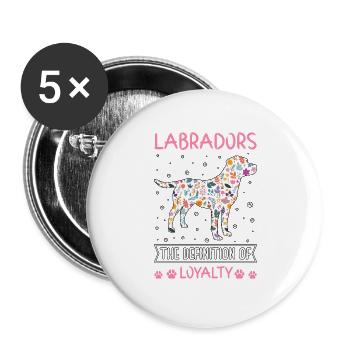 Labradors the definition of Loyalty - Buttons groß 56 mm (5er Pack) - Weiß - Vorne