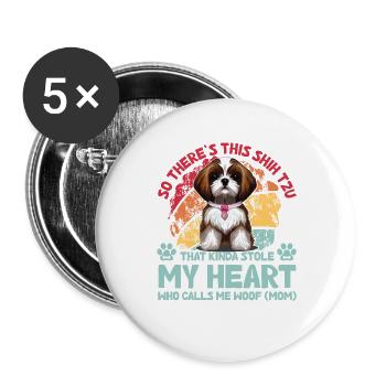 Shih Tzu Funny Saying - Buttons large 2.2''/56 mm (5-pack) - white - Front