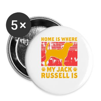 La maison, c’est là où se trouve mon Jack Russell - Lot de 5 grands badges (56 mm) - blanc - Devant