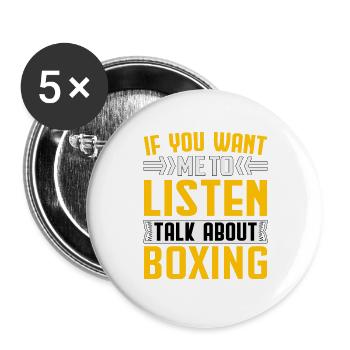 Wenn Sie möchten, dass ich zuhöre, sprechen Sie über Boxen - Buttons groß 56 mm (5er Pack) - Weiß - Vorne