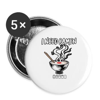 Ich brauche Ramen - Buttons groß 56 mm (5er Pack) - Weiß - Vorne