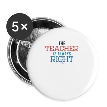 Teacher saying funny school gift - Buttons large 2.2''/56 mm (5-pack) - white - Front