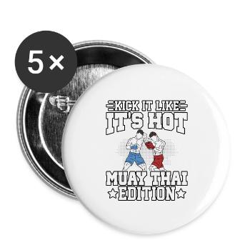 Kick it like it's hot Muay Thai Edition - Buttons large 2.2''/56 mm (5-pack) - white - Front