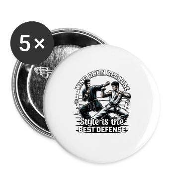 Wing Chun because Style is the best defense - Buttons large 2.2''/56 mm (5-pack) - white - Front